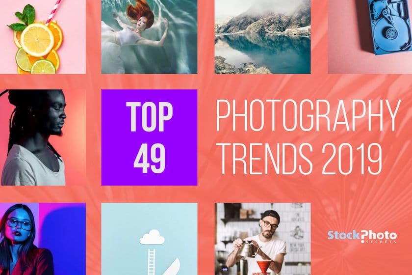 Photography Trends 2019